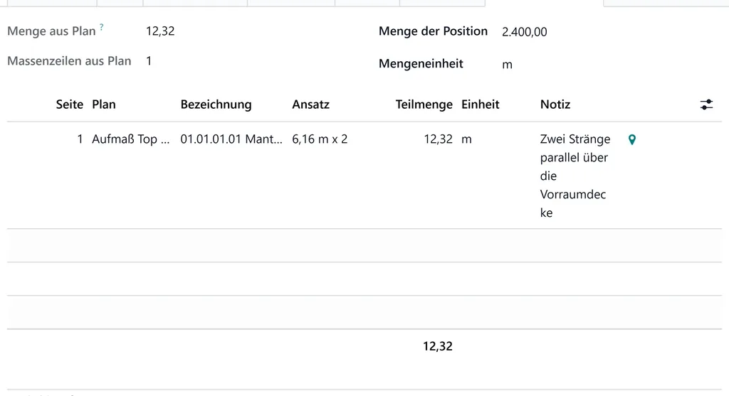 Die LV-Position zeigt, was aus dem Plan kommt: Ansatz „6,16 m x 2“, Teilmenge 12,32 m
