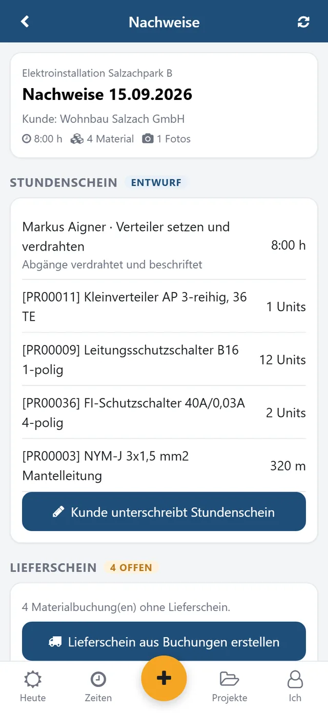 Nachweise: Stundenschein vom Kunden am Gerät unterschreiben lassen
